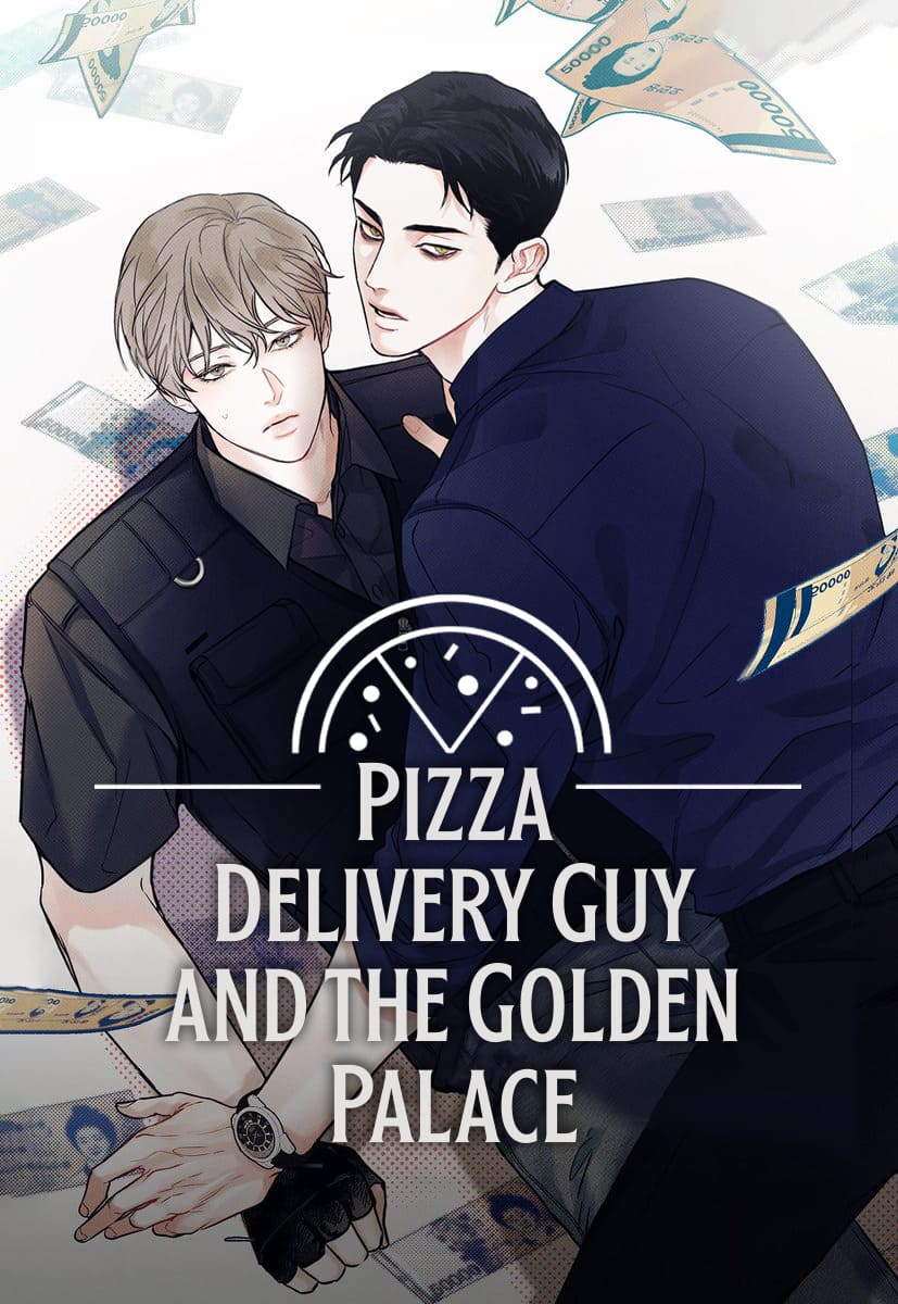 Ler Pizza Delivery Guy and The Gold Palace - Capítulo 25 online